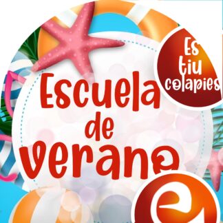 ESCUELA DE VERANO - Del 25 de junio al 19 de julio