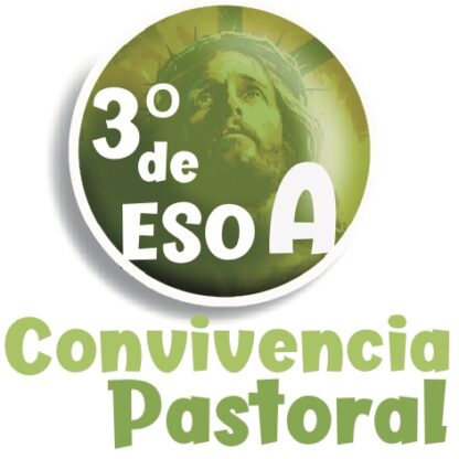3ºA DE ESO - Convivencia pastoral