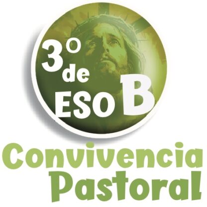 3ºB DE ESO - Convivencia pastoral